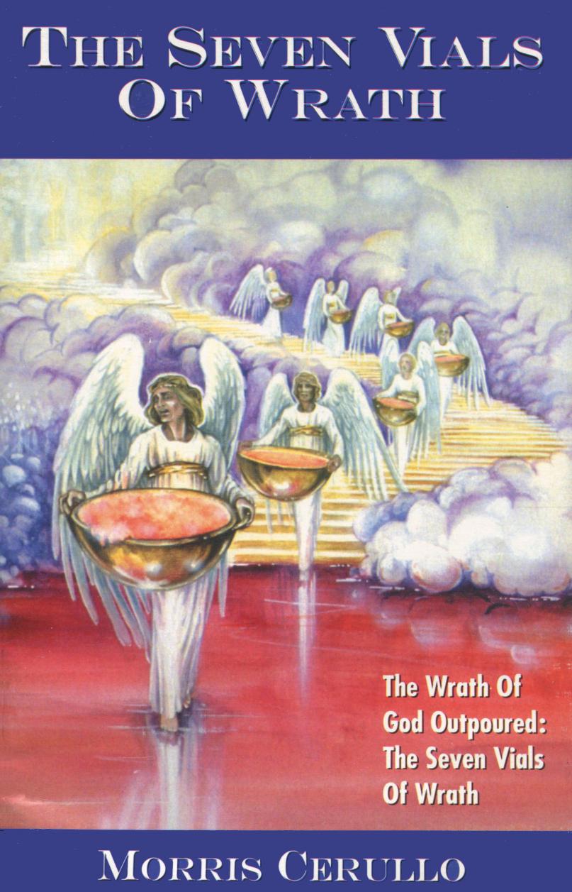 The Seven Vials of Wrath