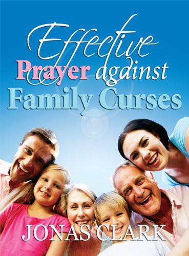 Effective Prayer Against Family Curses