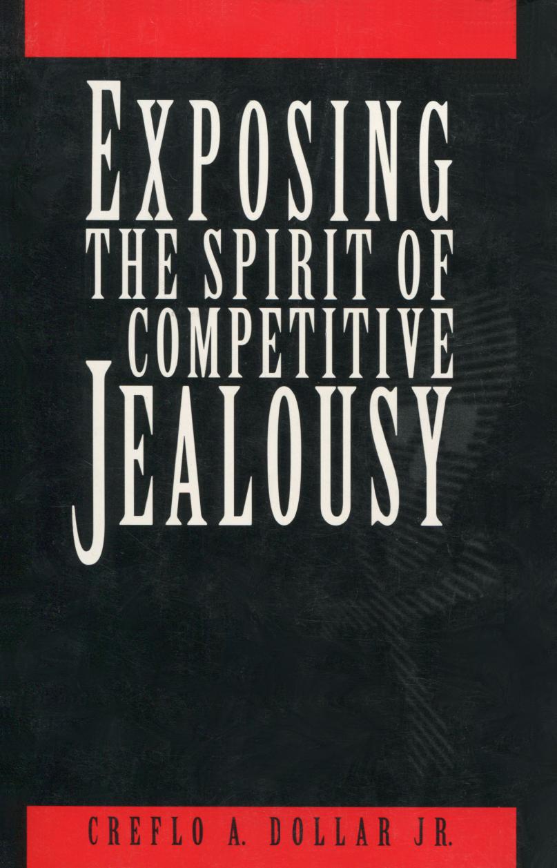 Exposing the Spirit of Competitive Jealousy