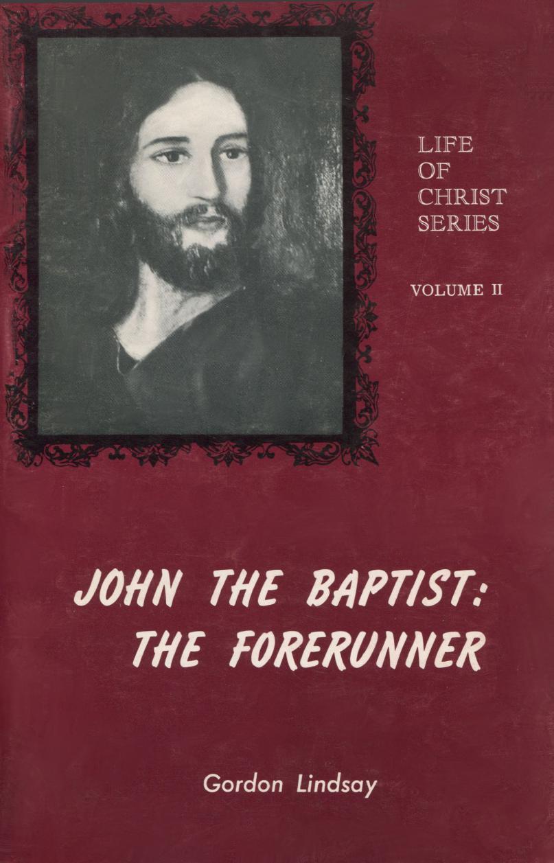 John the Baptist, the Forerunner