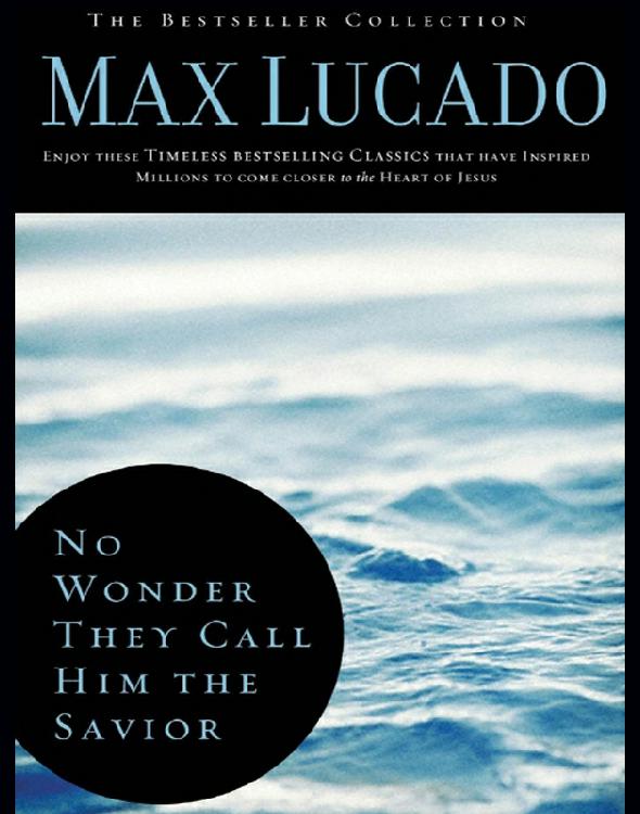 No Wonder They Call Him the Savior