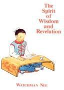 Spirit of Wisdom & Revelation: