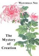 Mystery of Creation: