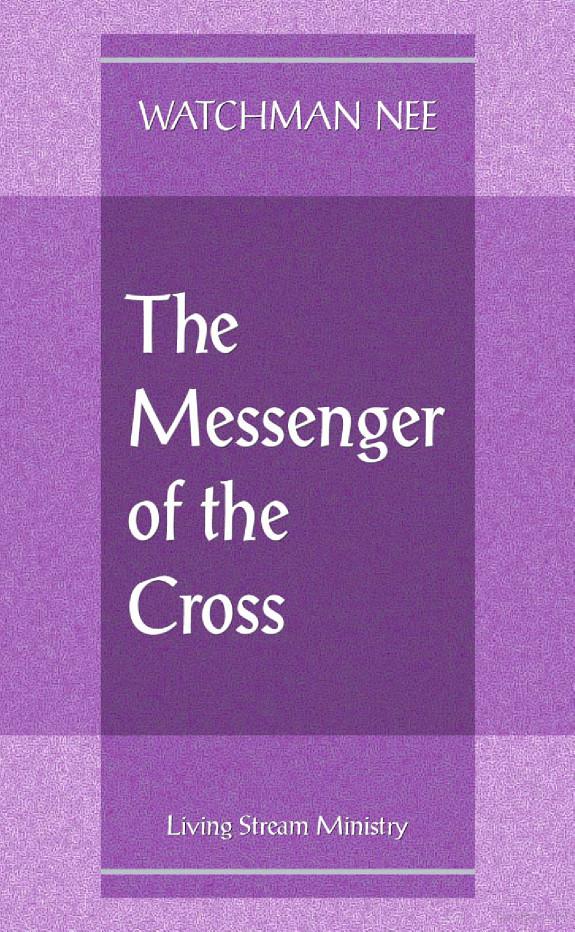 The Messenger of the Cross