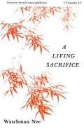 Living Sacrifice: