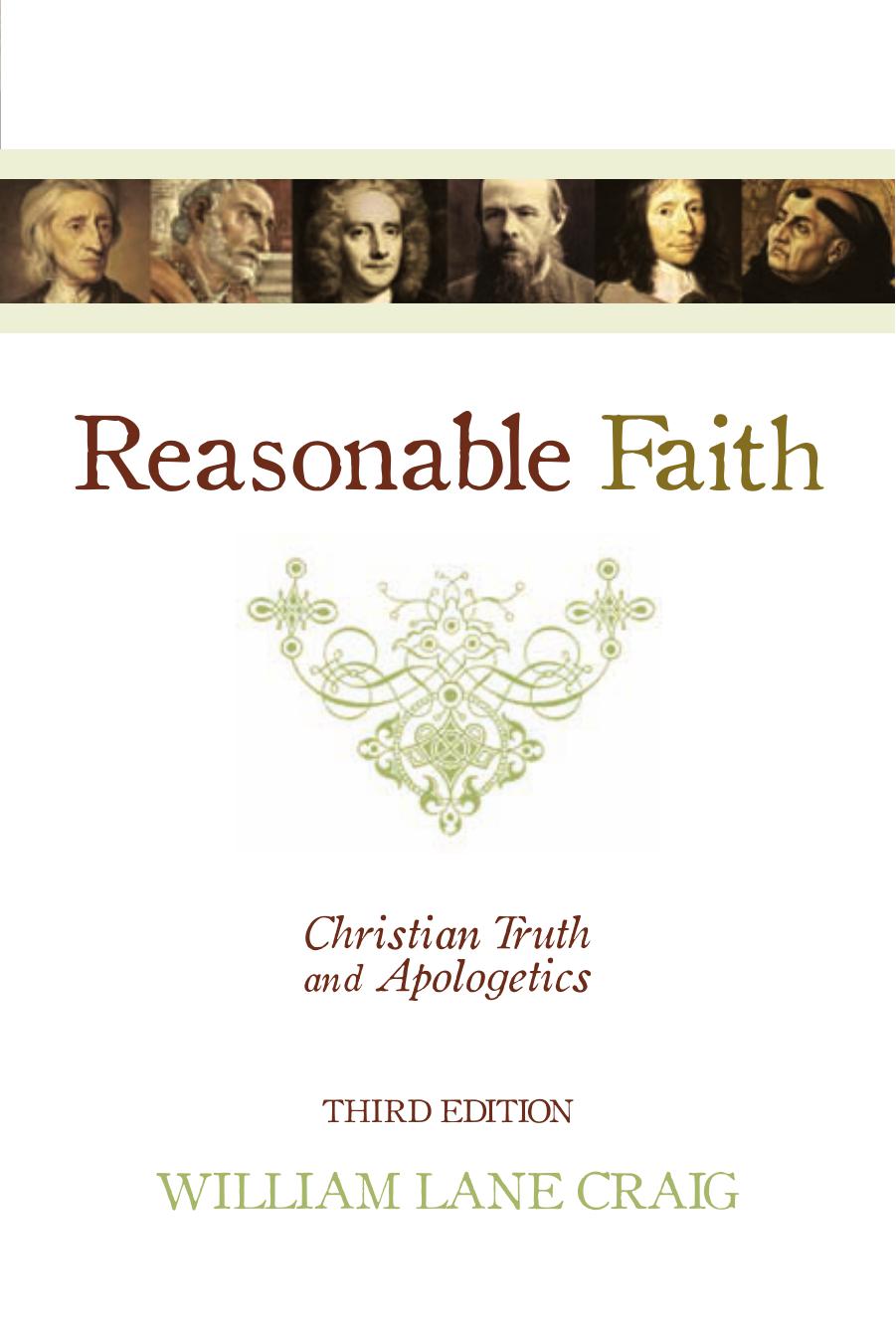 Reasonable Faith: Christian Truth and Apologetics