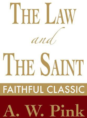 The Law and the Saint