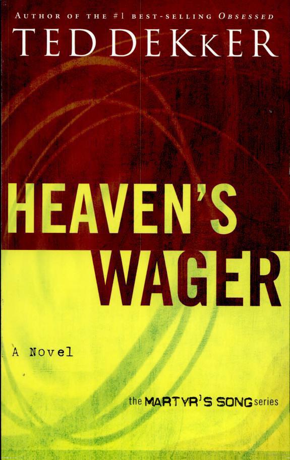 Heaven's Wager