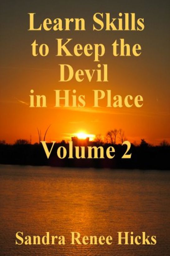 Learn Skills to Keep the Devil in His Place - Volume 2