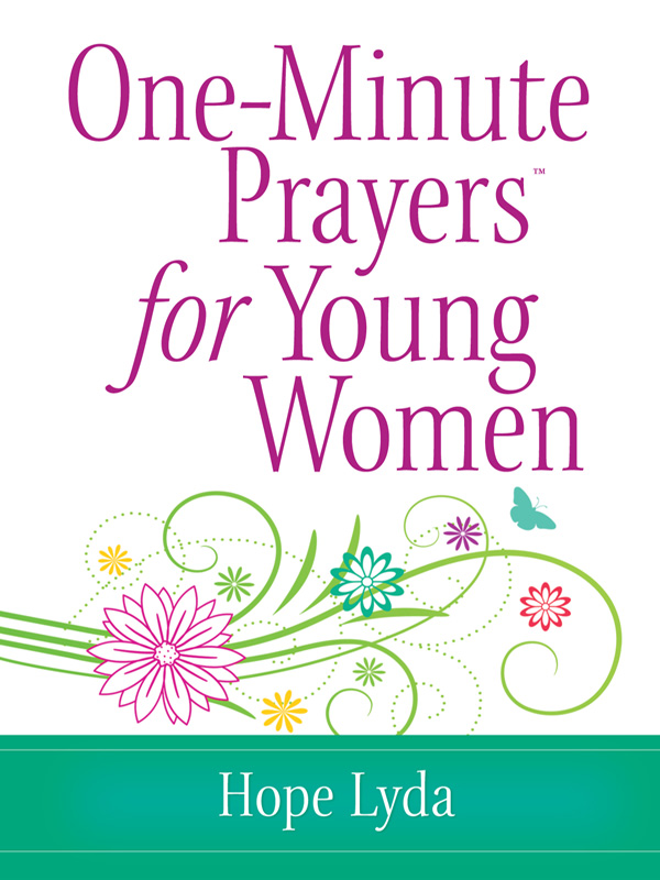 One-Minute PrayersTM for Young Women