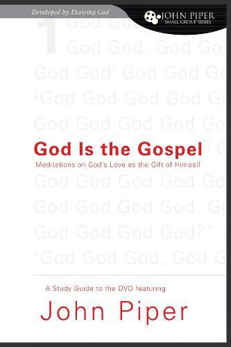 God Is the Gospel
