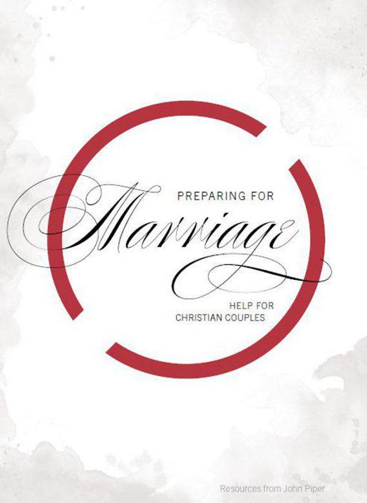 Preparing for Marriage: Help for Christian Couples