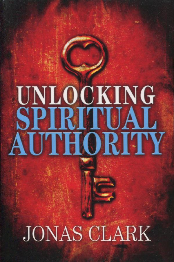Unlocking Spiritual Authority