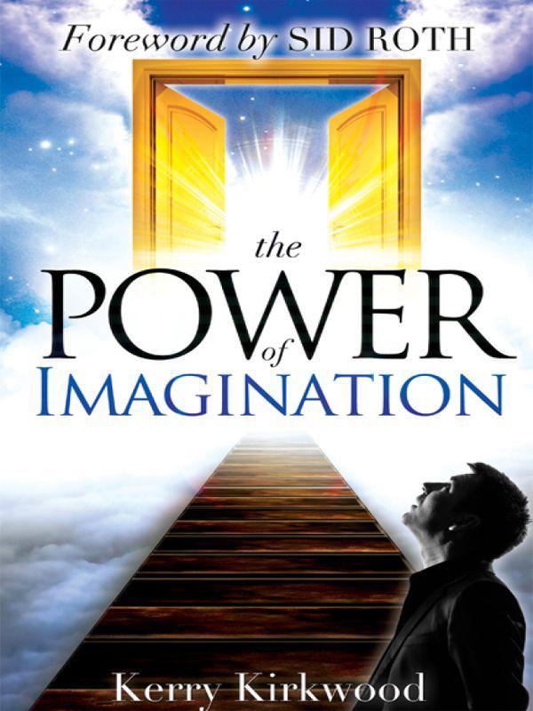 The Power of Imagination