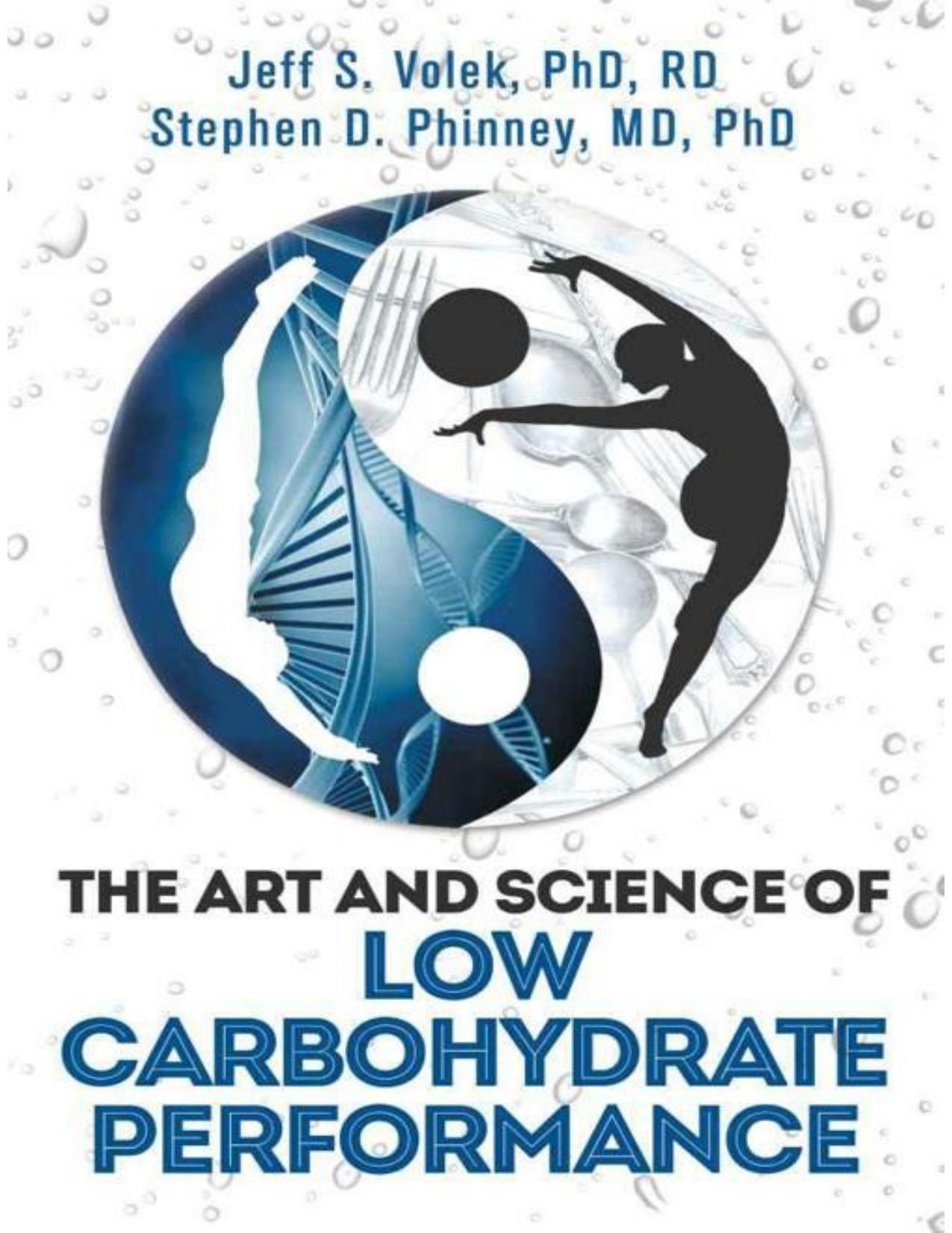 The Art and Science of Low Carbohydrate Performance