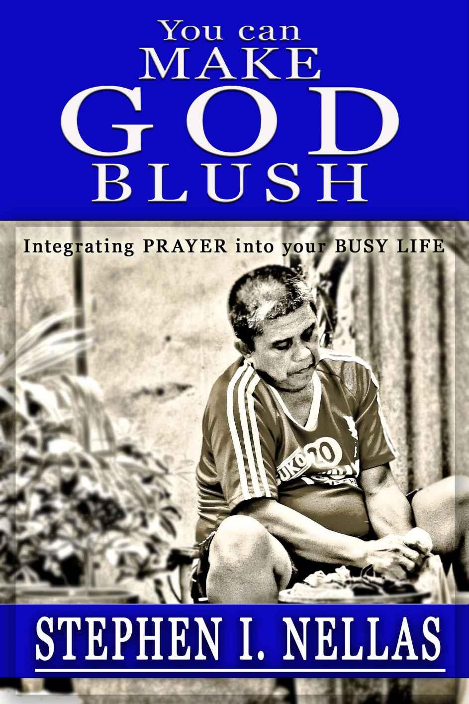 You Can MAKE GOD BLUSH