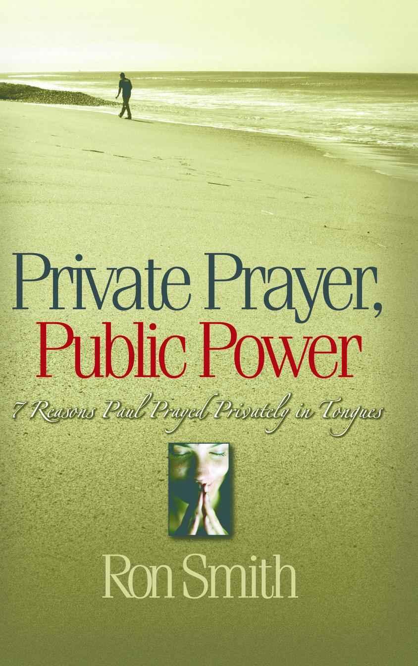 Private Prayer, Public Power