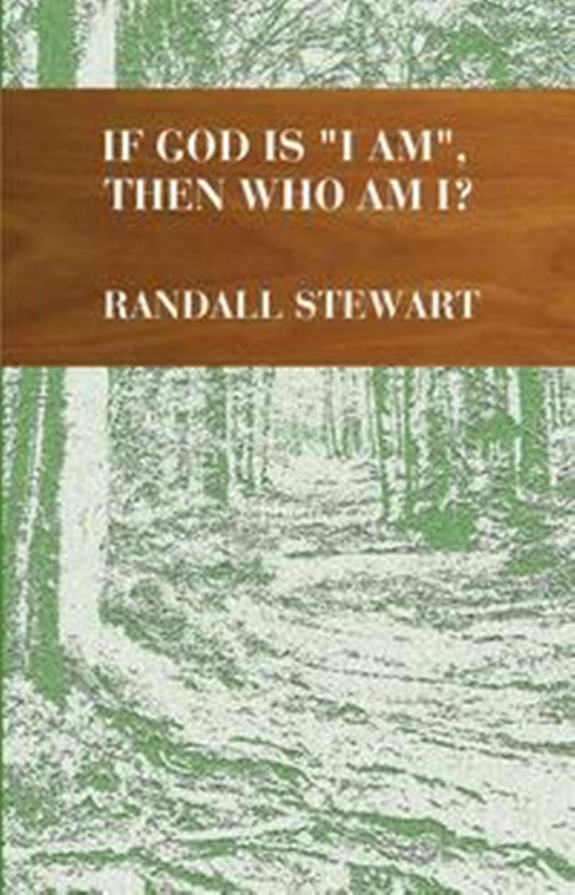 If God Is "I Am", Then Who Am I?