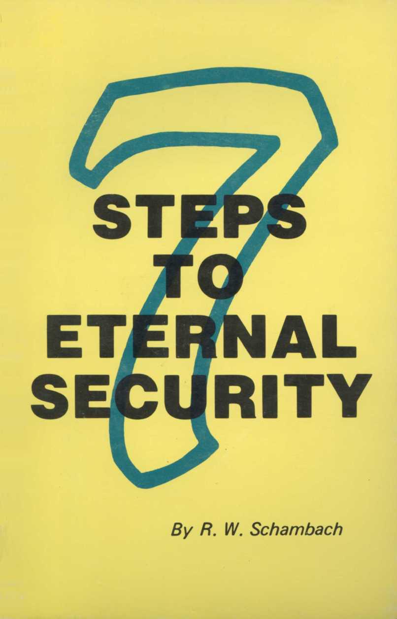 Seven Steps to Eternal Security: A Dynamic Revival Sermon
