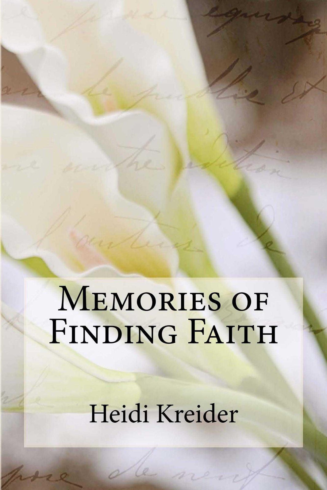 Memories of Finding Faith