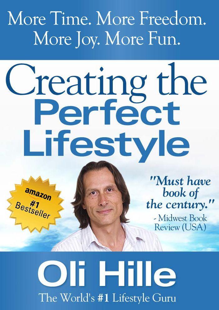Creating the Perfect Lifestyle