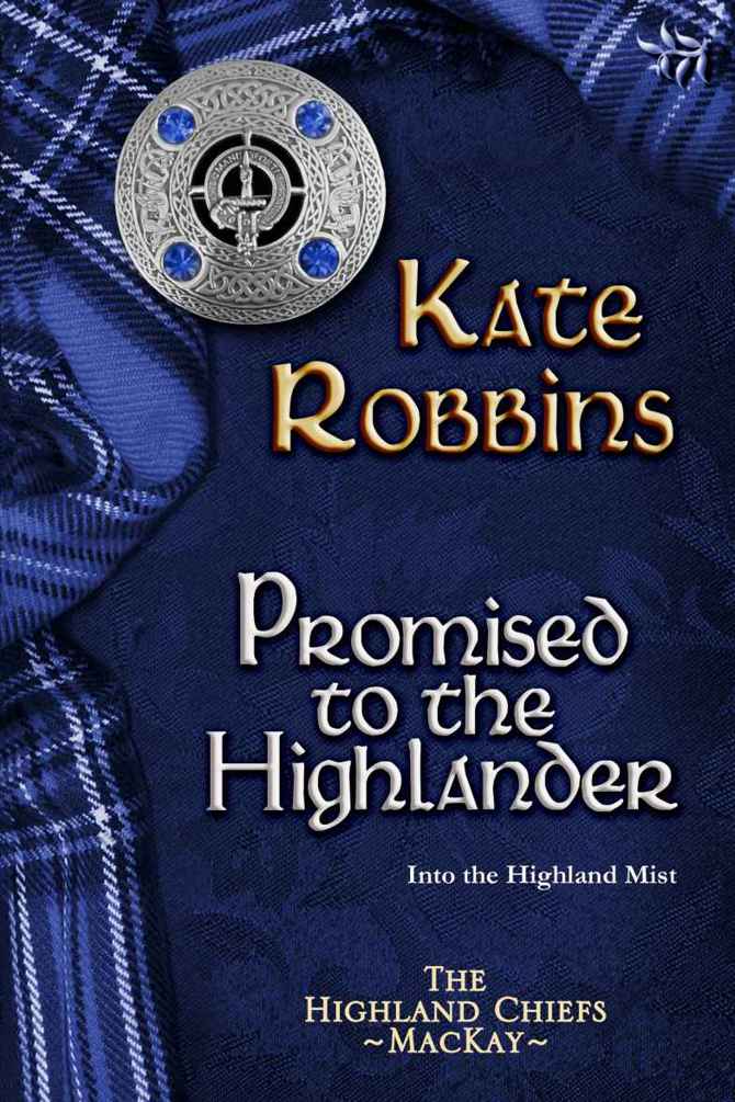 Highland Chiefs 02 - Promised to the Highlander