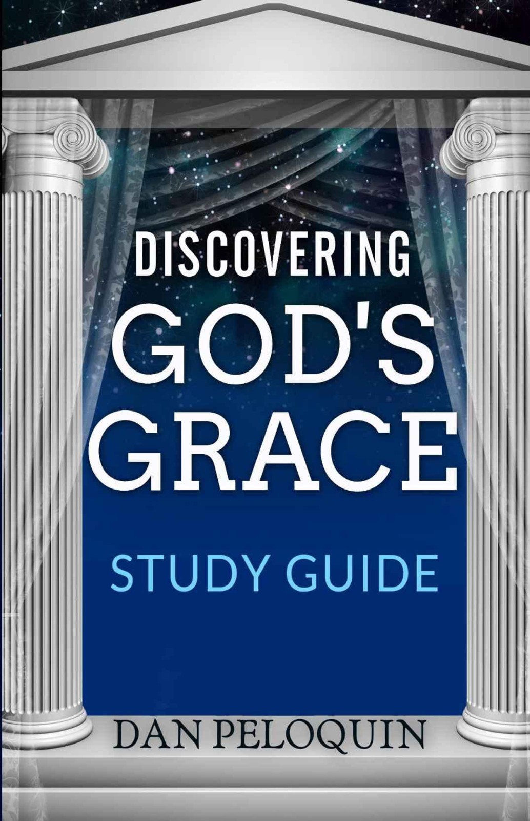 Discovering God's Grace: Study Guide