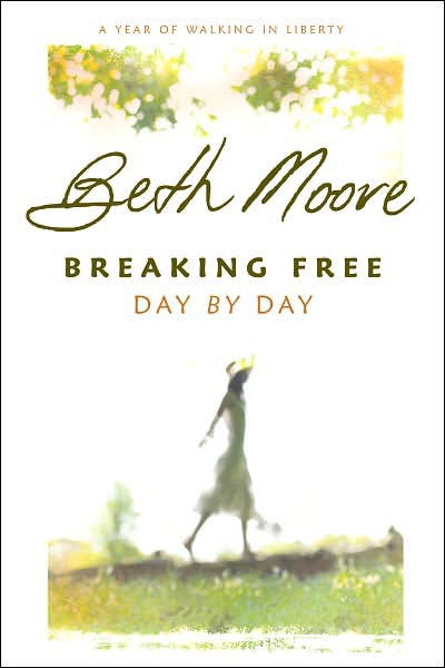 Breaking Free Day by Day: A Year of Walking in Liberty