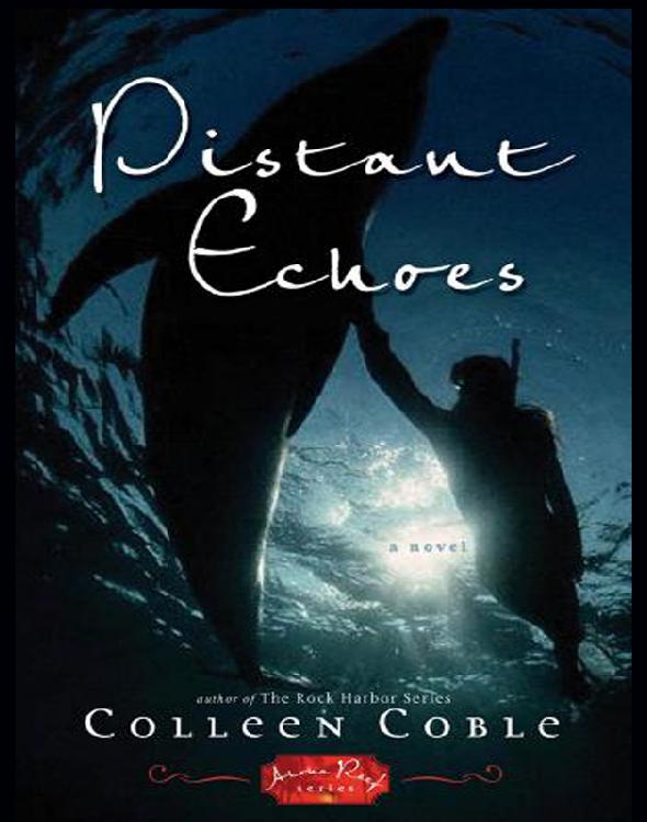 Distant Echoes: An Aloha Reef Novel