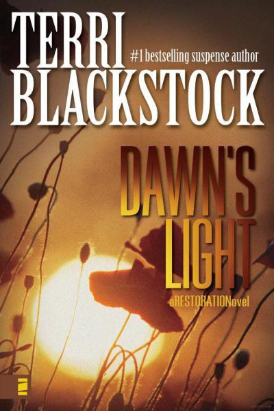 Dawn's Light (A Restoration Novel)