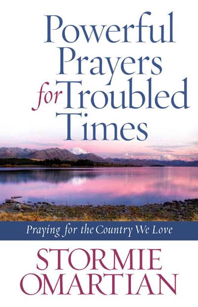 Powerful Prayers for Troubled Times