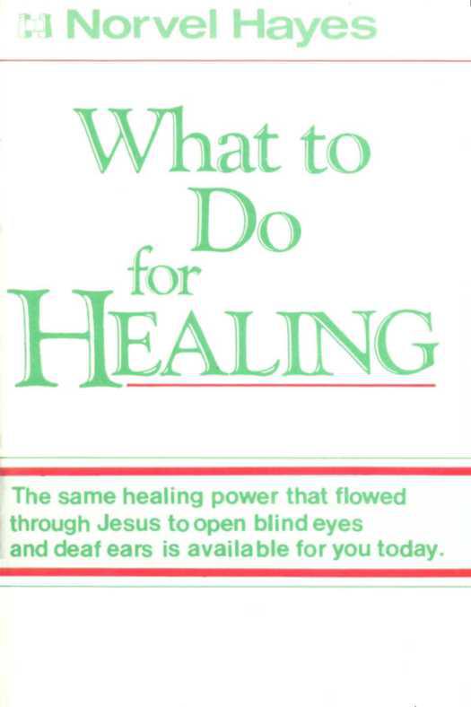 What to Do for Healing