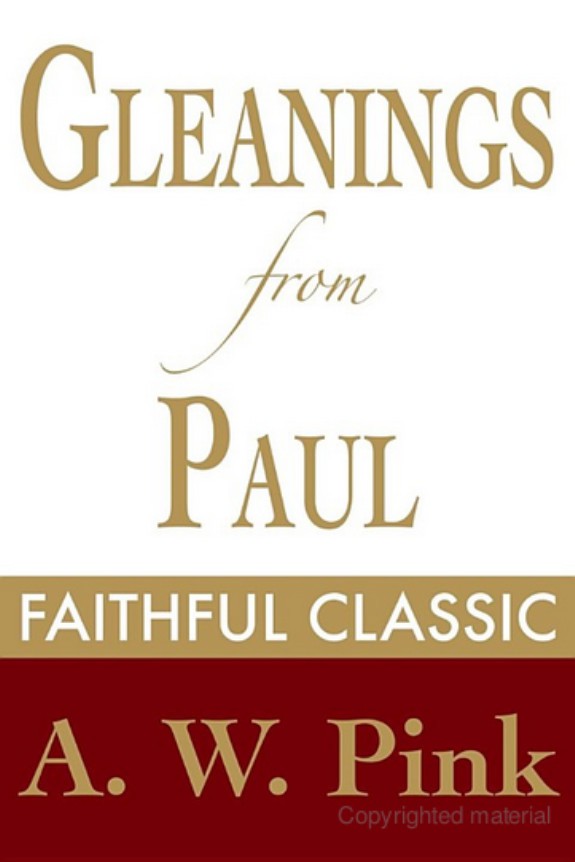 Gleanings From Paul: His Prayer