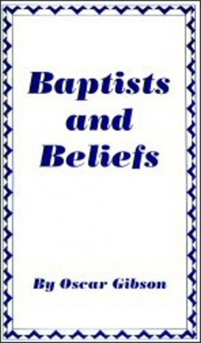 Baptists and Beliefs