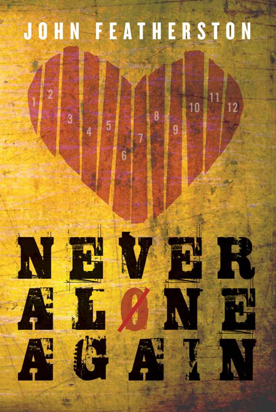 Never Alone Again: Christ, the Steps & Serenity Church