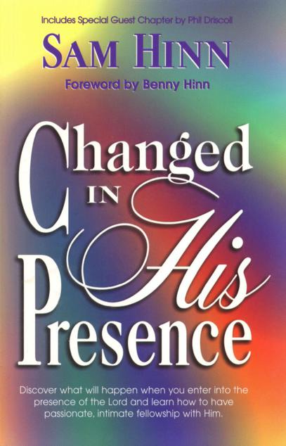 Changed in His Presence