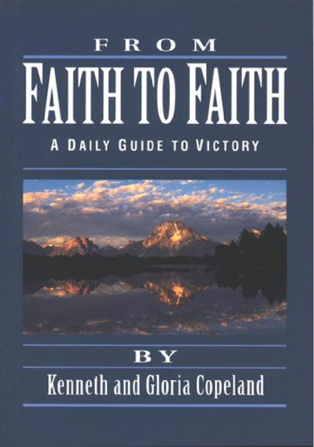 From Faith to Faith Gift Edition