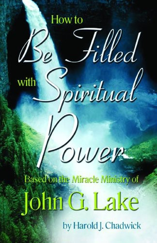 How to Be Filled With Spiritual Power