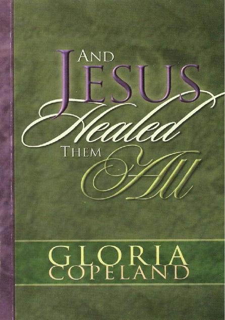 And Jesus Healed Them All