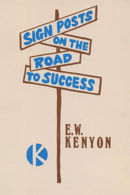 Sign-Posts on the Road to Success