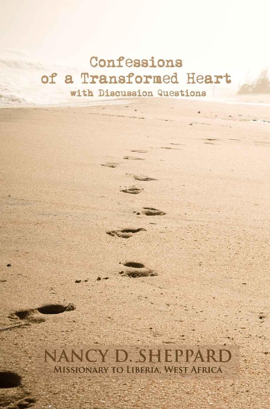 Confessions of a Transformed Heart - an Interactive eBook With Discussion Questions