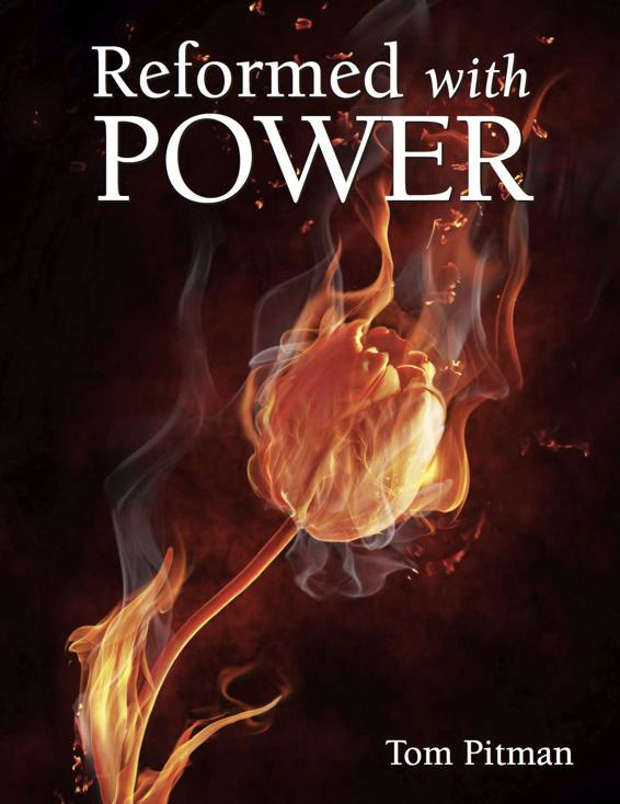 Reformed With Power