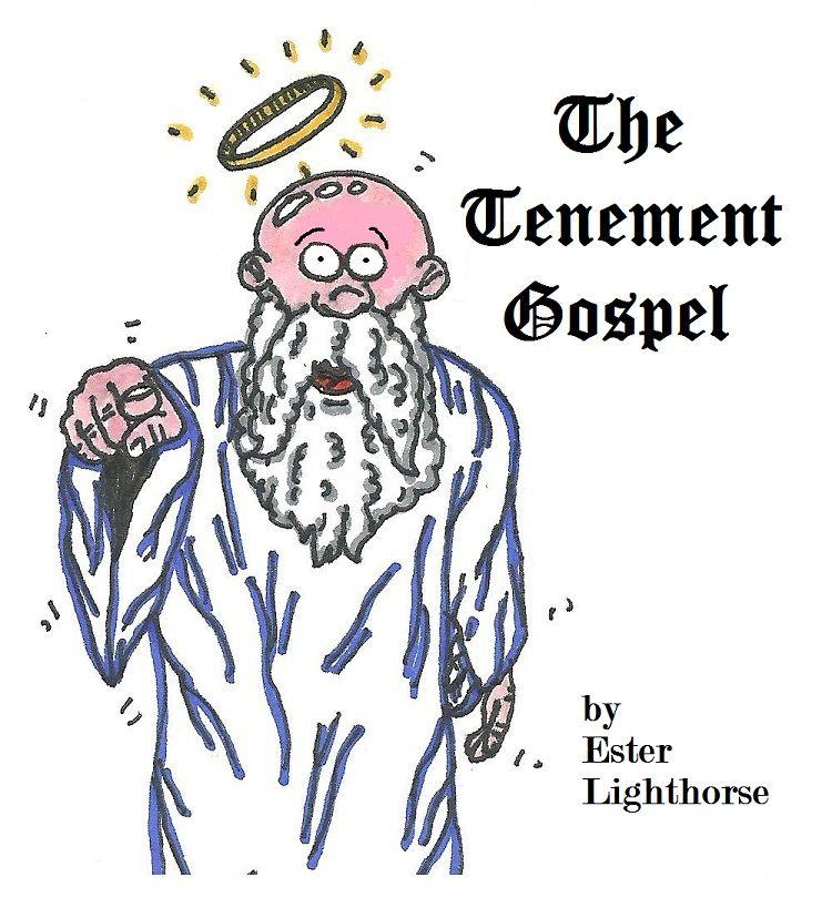 The Tenement Gospel