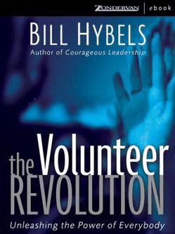 The Volunteer Revolution: Unleashing the Power of Everybody