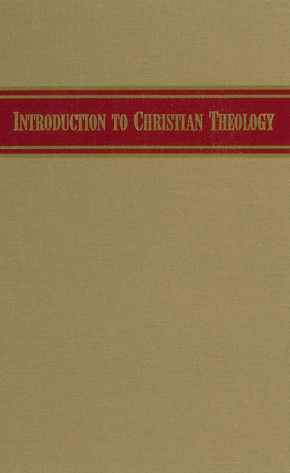 Introduction to Christian Theology
