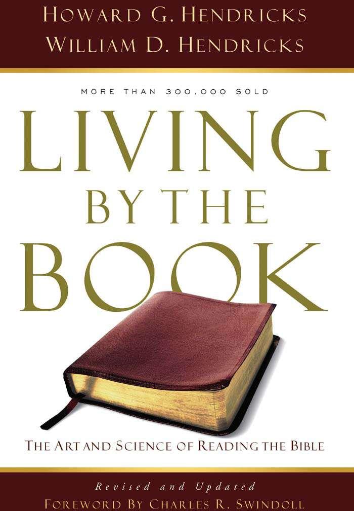 Living by the Book: The Art and Science of Reading the Bible