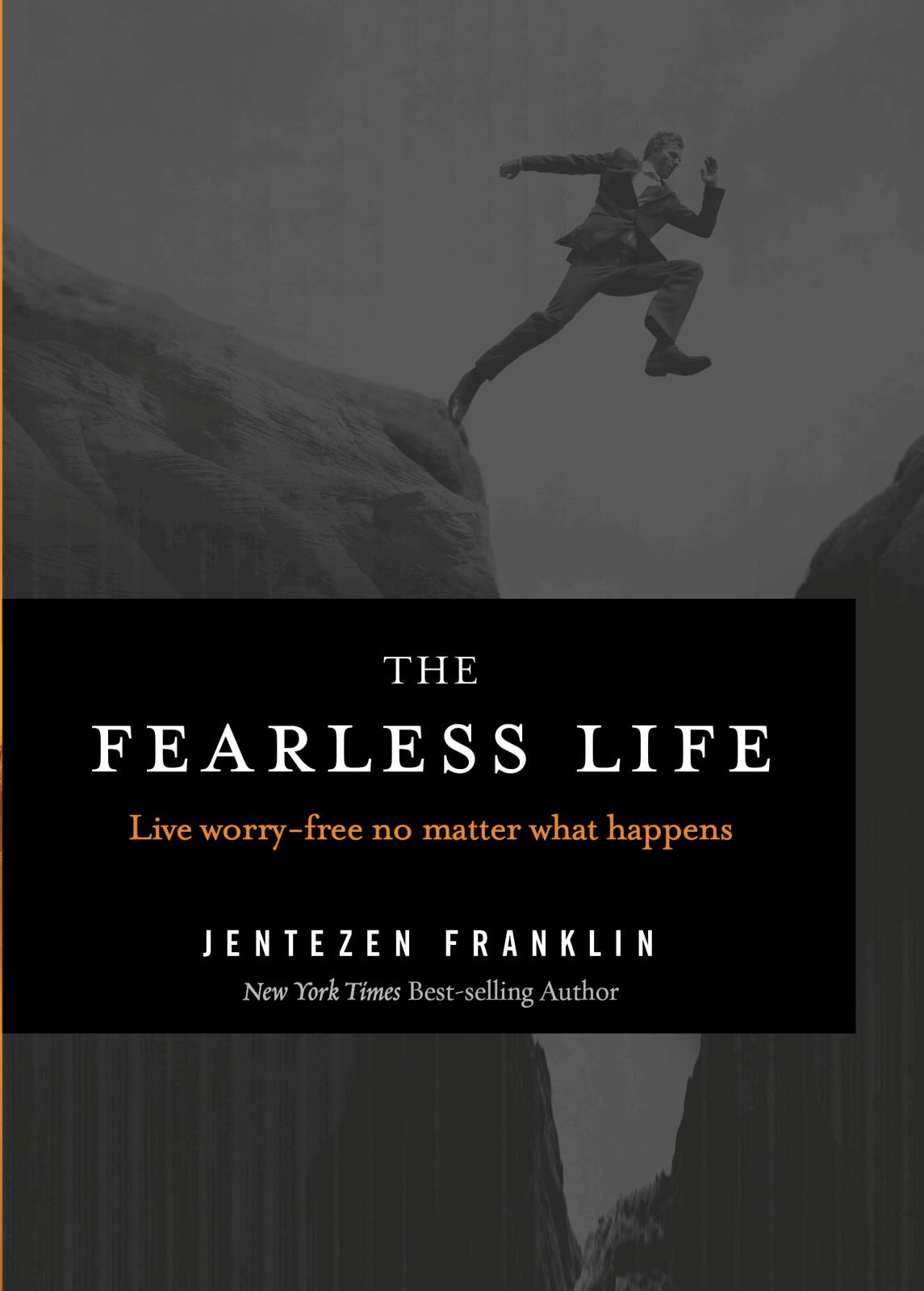The Fearless Life