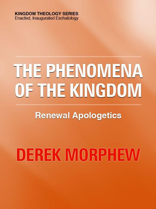 The Phenomena of the Kingdom