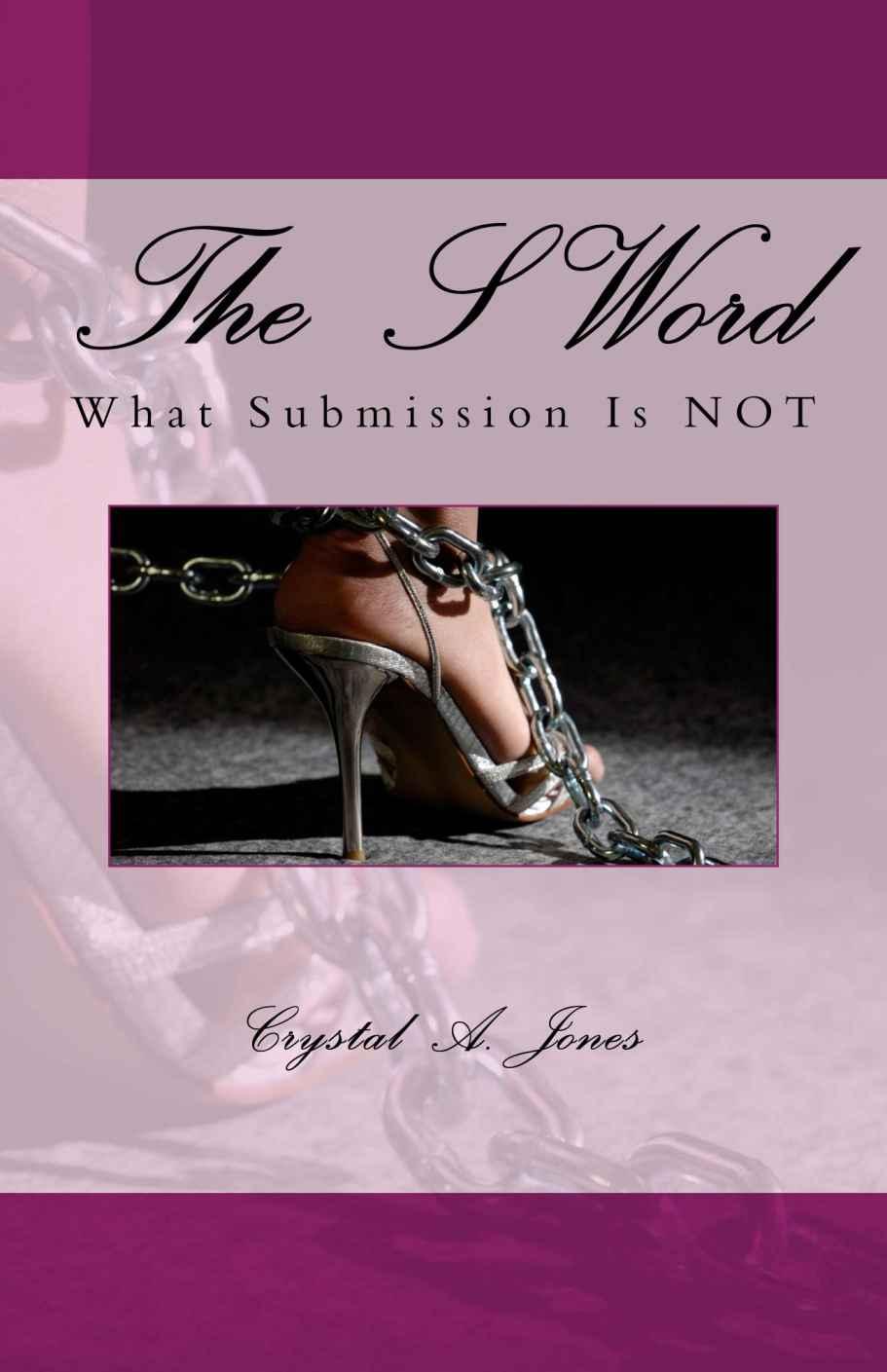 The S Word: What Submission Is NOT