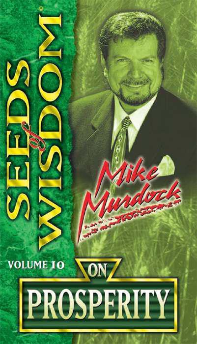 Seeds of Wisdom on Prosperity, Volume 10